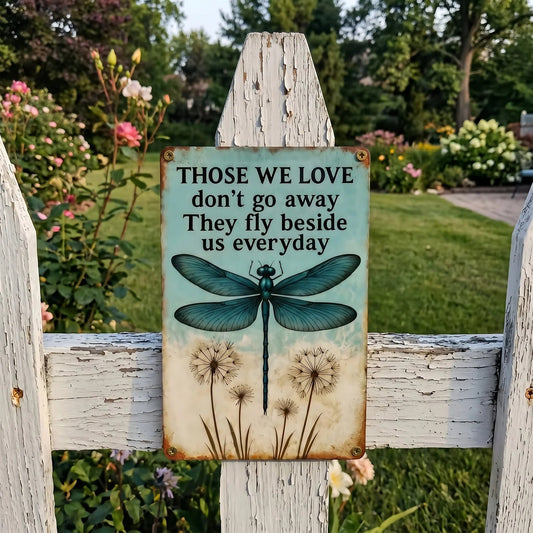 ❤️New🏡Dragonfly Memorial Garden Sign – “Those We Love Don’t Go Away” Sympathy Gift, Remembrance Outdoor Decor
