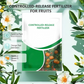 Controlled-Release Fertilizer for Fruits